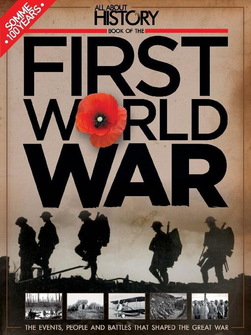Title details for All About History Book Of The First World War by Future Publishing Ltd - Available